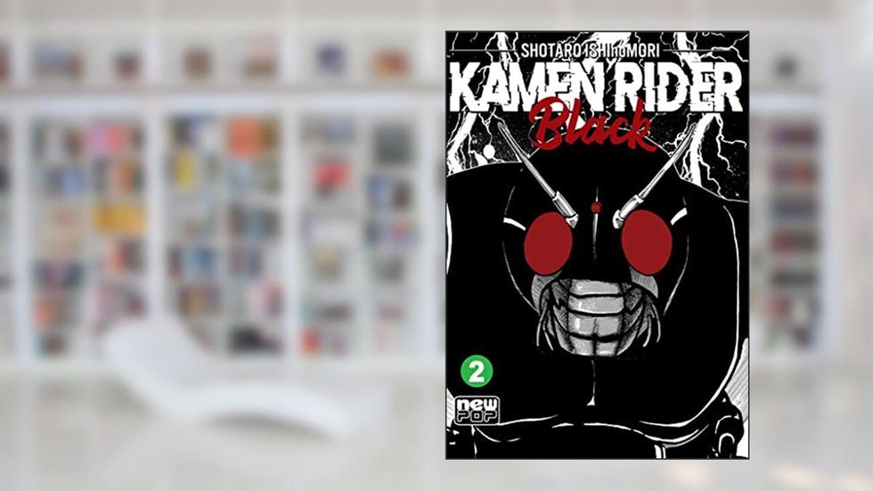 Kamen Rider Black: Volume 2, do autor Shotaro Ishinomori