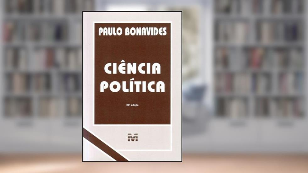 Ciência Politica, do autor Paulo Bonavides