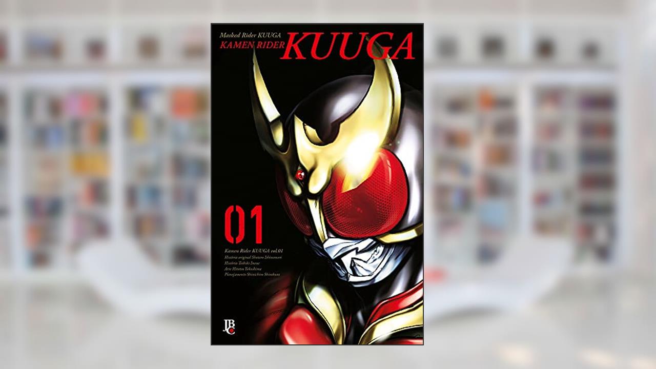 Kamen Rider Kuuga - Vol.1 Big, do autor Shotaru Ishinomori; Toshiki Inoue; Hitotsu Yokoshima; Shinishiro Shirakura