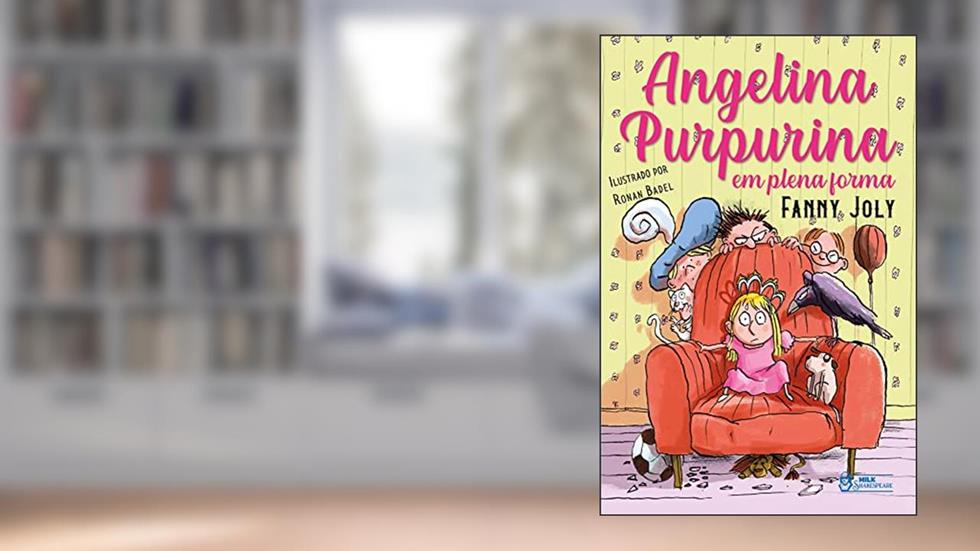 Angelina Purpurina em plena forma Vol. 02, do autor Fanny Joly