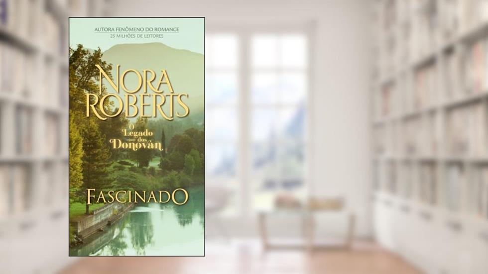 Projetos Especiais 9. Fascinado, do autor Nora Roberts