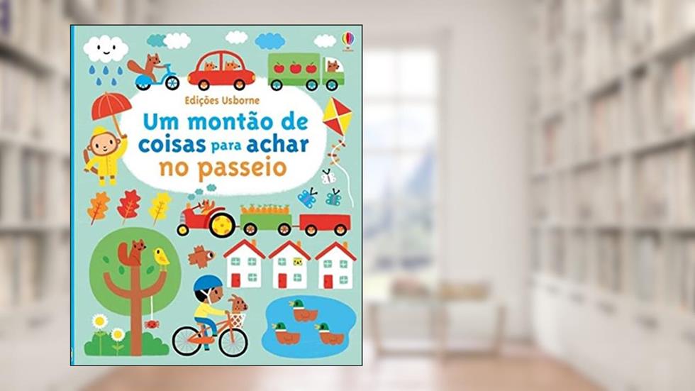 Um montão de coisas para achar no passeio, do autor Usborne Publishing