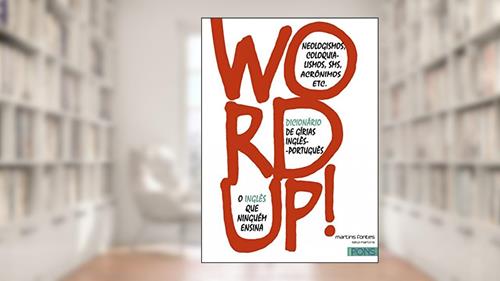 Capa de Word up! Dicionário de gírias Inglês | Português, do autor Mckinnon
