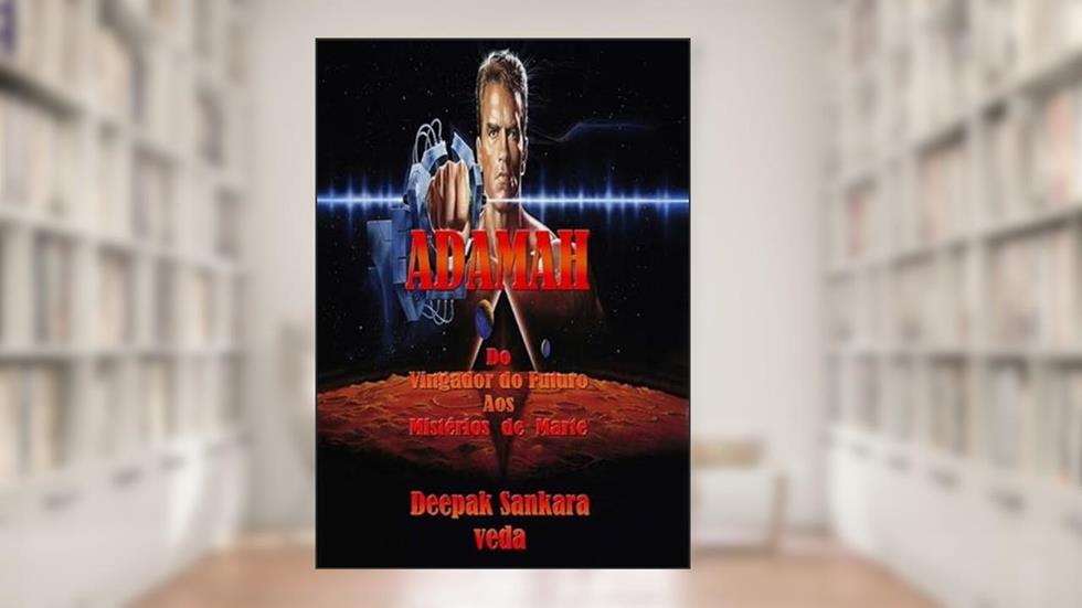 Adamah, do autor Deepak Sankara Veda