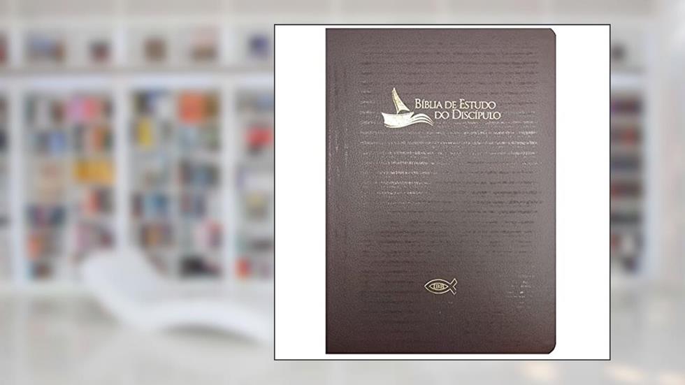 Bíblia de estudo do discípulo - Luxo revisada e atualizada (IBB) Marrom, do autor João Ferreira de Almeida