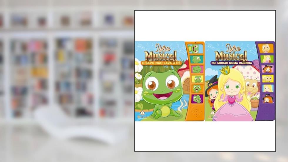 Kit Livro Musical - O Sapo Não Lava O Pé + Pintinho Amarelinho, do autor VÁRIOS AUTORES