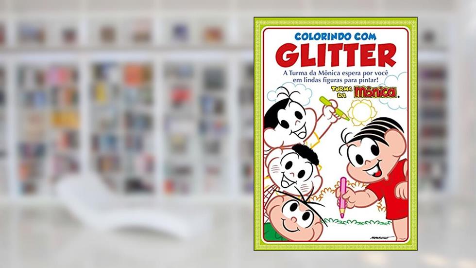 Turma Da Mônica - Colorindo com glitter, do autor On Line Editora