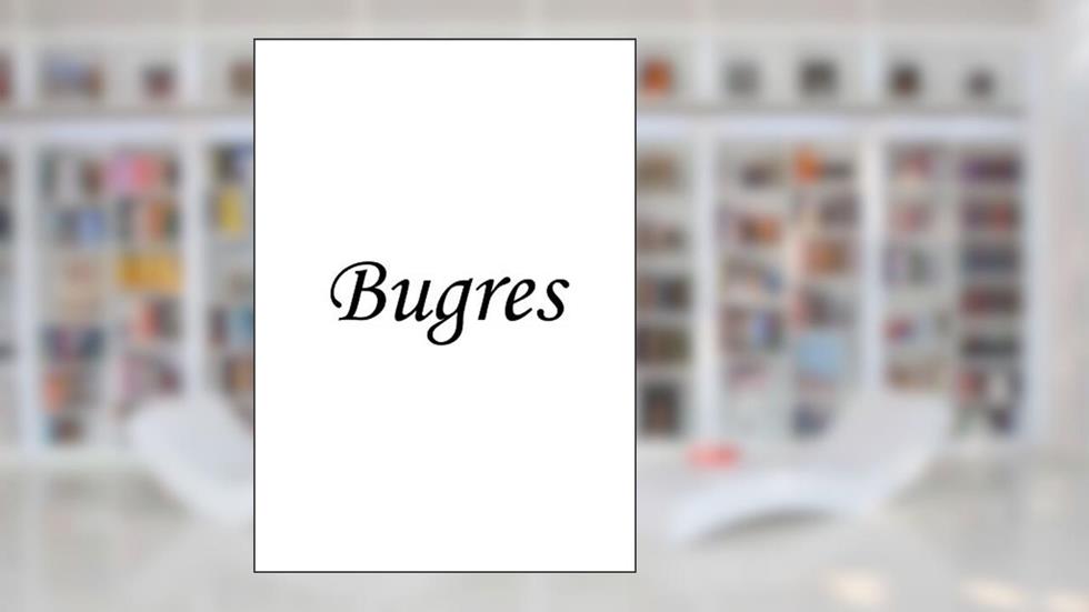 Bugres: bugres (Romance), do autor Jose achilles dos santos