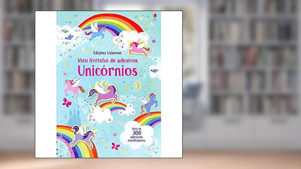 Unicórnios: meu livrinho de adesivos, do autor Hannah Watson; Luciano Campelo; Francesca Allen