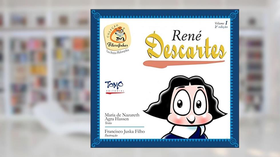 René Descartes (Volume 1), do autor Maria de Nazareth Agra Hassen