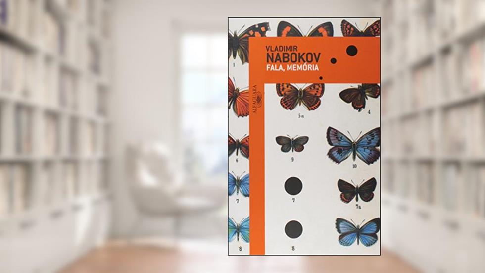 Fala, memória, do autor Vladimir Nabokov