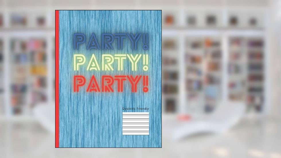Party!: Caderno Especial para Disléxicos (Dyslexic Friendly) (Portuguese Edition), do autor Prof Rosário Ova