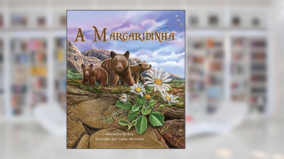 A Margaridinha (Daisylocks in Portuguese), do autor Marianne Berkes