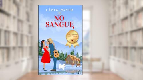 Capa de No Sangue (Amor em Montana Livro 1), do autor Lívia Mayer