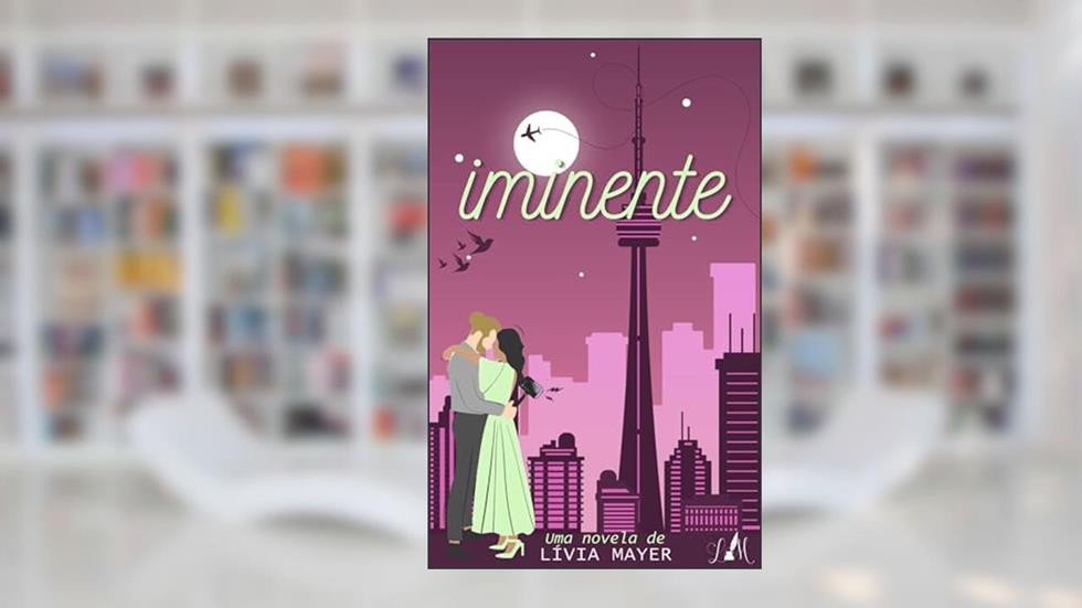 Iminente, do autor Lívia Mayer
