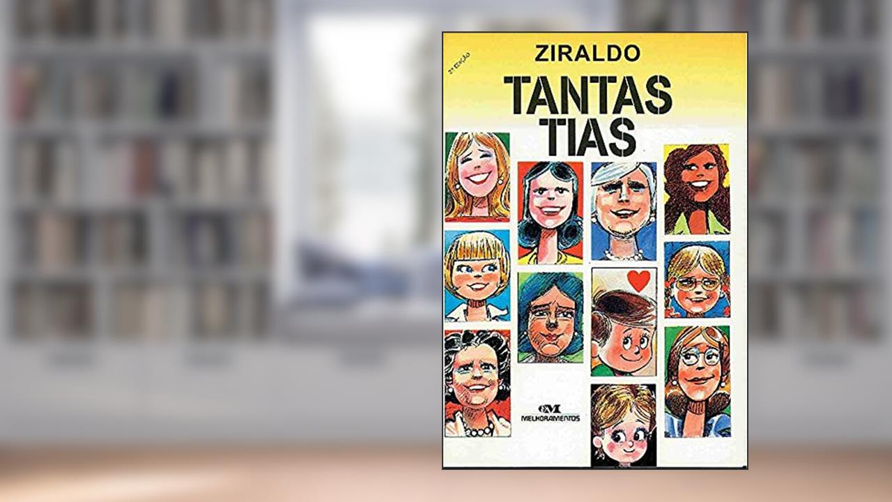 Tantas Tias, do autor Ziraldo Alves Pinto
