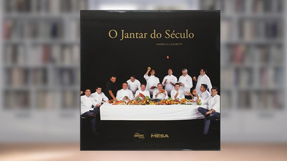 O jantar do século, do autor Mariella Lazaretti