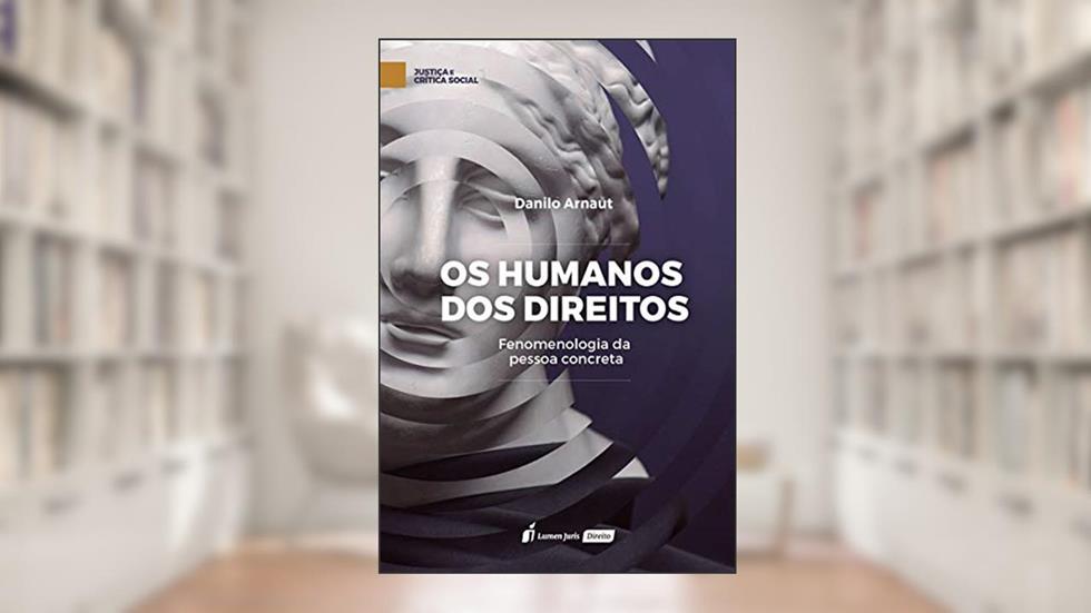Humanos Dos Direitos, Os - 2020, do autor Danilo Arnaut