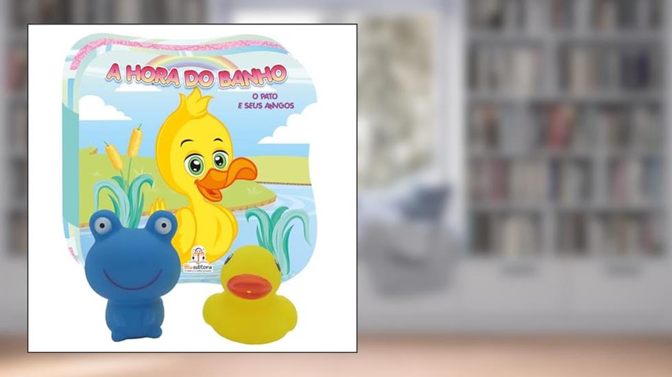 A Hora do Banho - O Pato e Seus Amigos - Livro de banho com 2 bichinhos de esguicho, do autor Vários Autores
