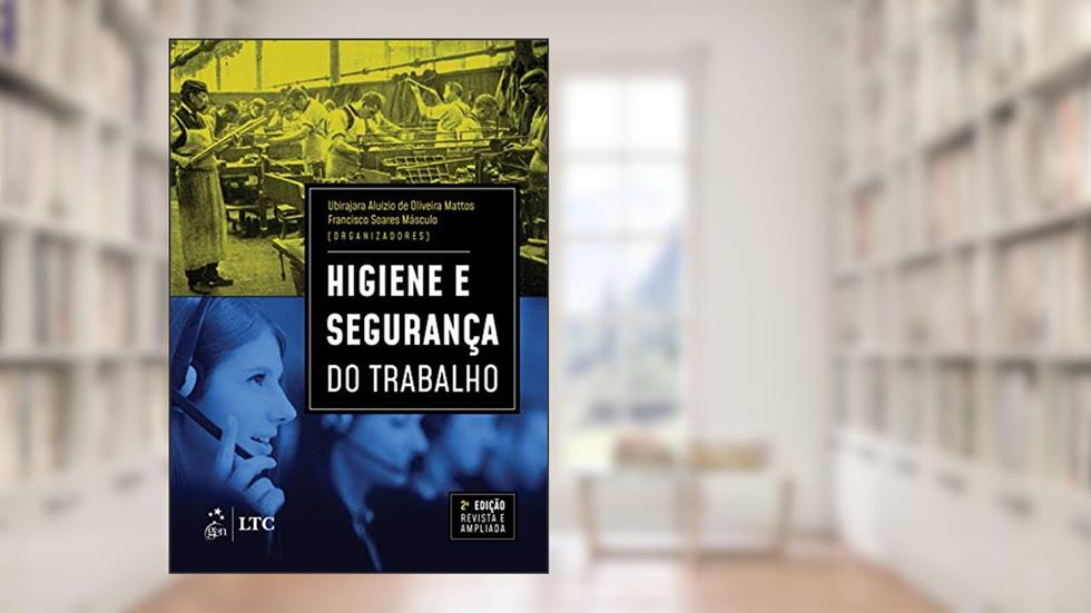 Higiene e Segurança do Trabalho, do autor Ubirajara Mattos