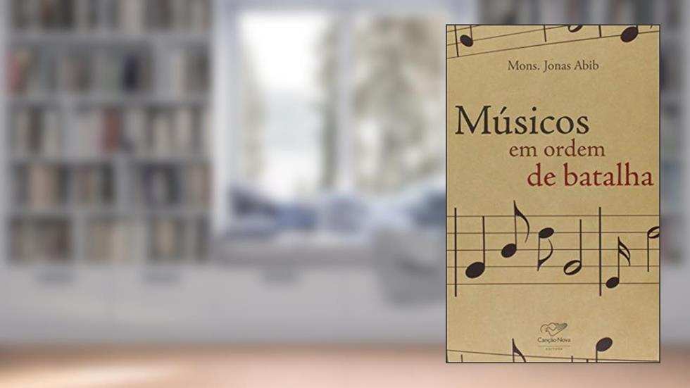 Músicos em Ordem de Batalha, do autor Jonas Abib