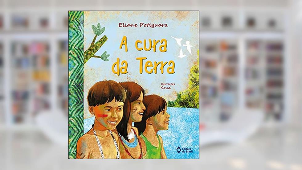 A cura da terra, do autor Eliane Potiguara