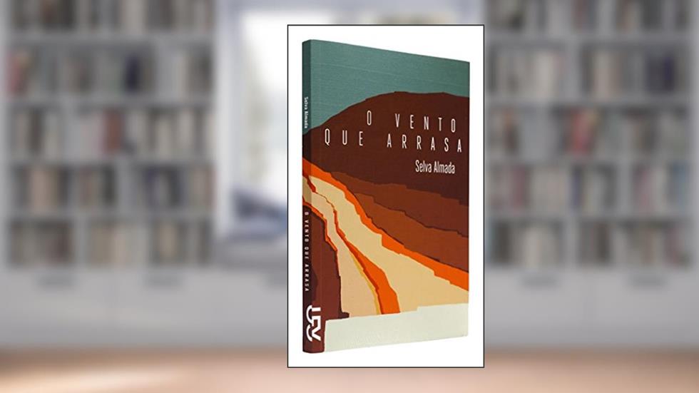 O Vento que Arrasa, do autor Selva Almada