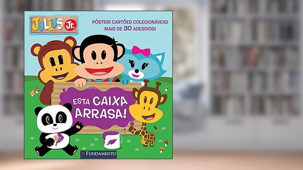 Julius Jr. Esta Caixa Arrasa!, do autor Kristen L. Depken