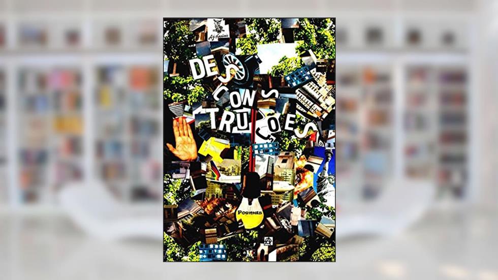 Desconstruções, do autor A.j. Cardiais