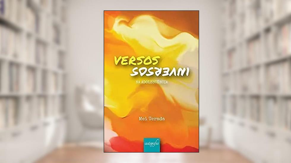Versos inversos na adolescência, do autor Mei Terada