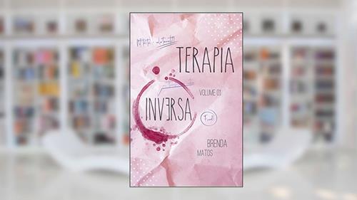 Capa de Terapia Inversa, do autor Brenda Matos