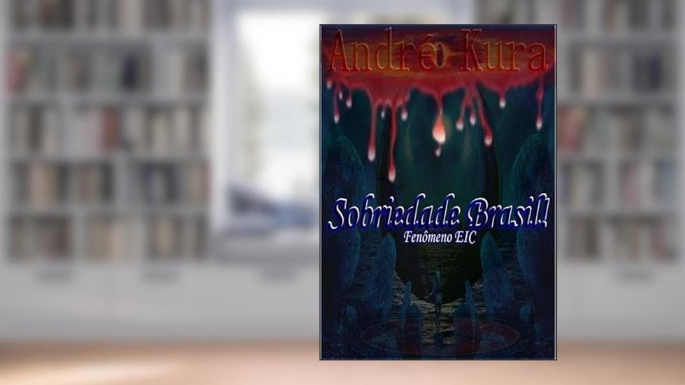 Sobriedade Brasil!, do autor André Kura