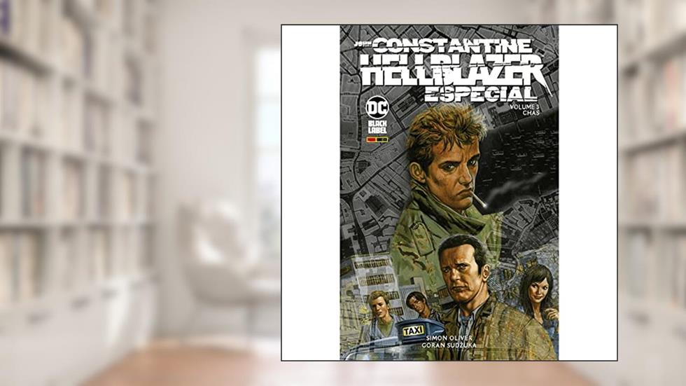 Hellblazer Especial Vol. 3 - Chas, do autor Simon Oliver