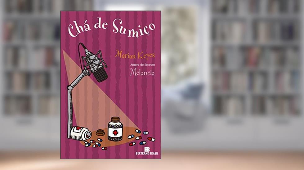 Chá de sumiço, do autor Marian Keyes