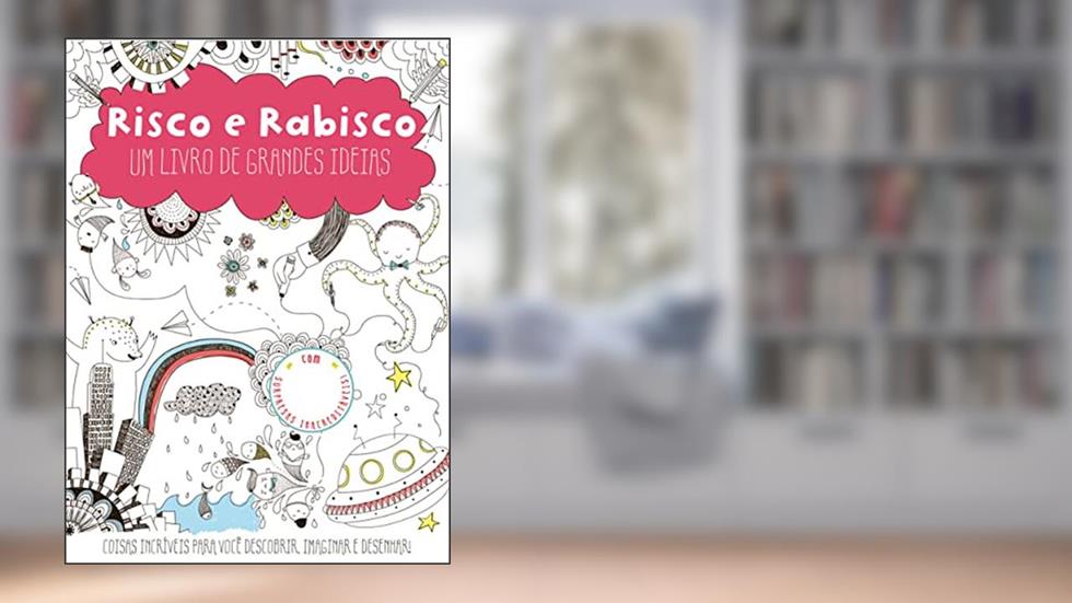 Risco e rabisco, do autor I Seek