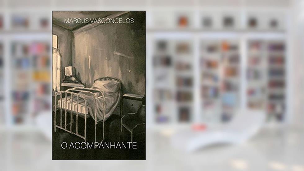 O Acompanhante, do autor Marcus Vasconcelos