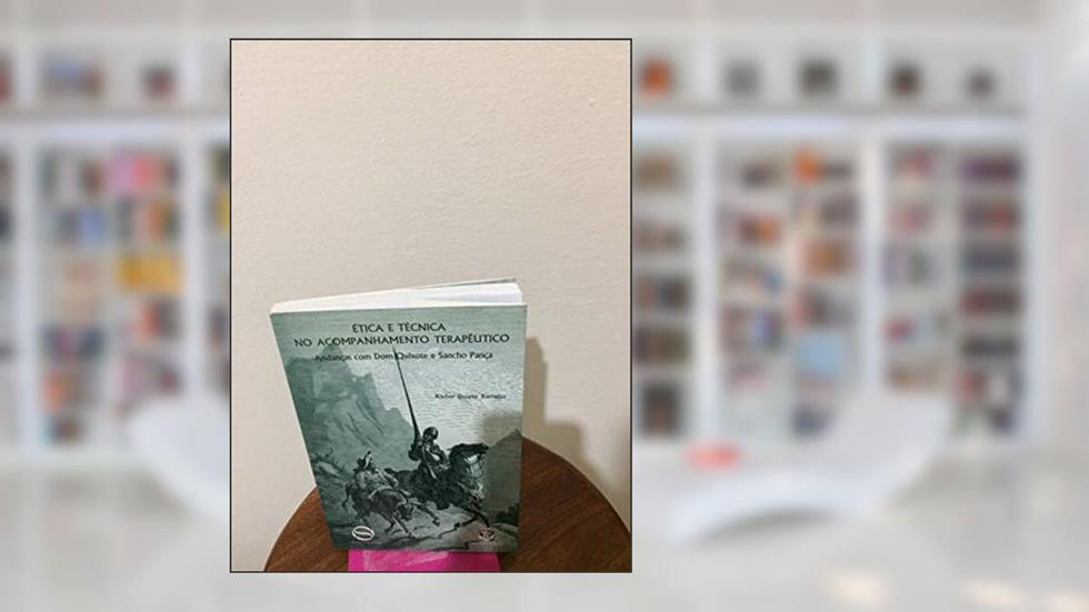 Ética e Técnica no Acompanhamento Terapêutico, do autor Kleber Duarte Barretto