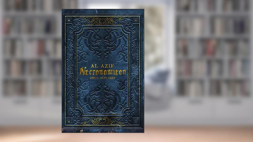 Al Azif - O Necronomicon, do autor H.p. Lovecraft; Abdul Alhazred