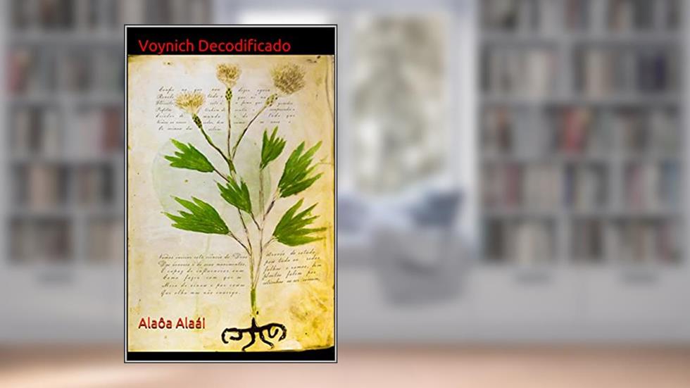 Voynich Decodificado, do autor Alaôa Alaái