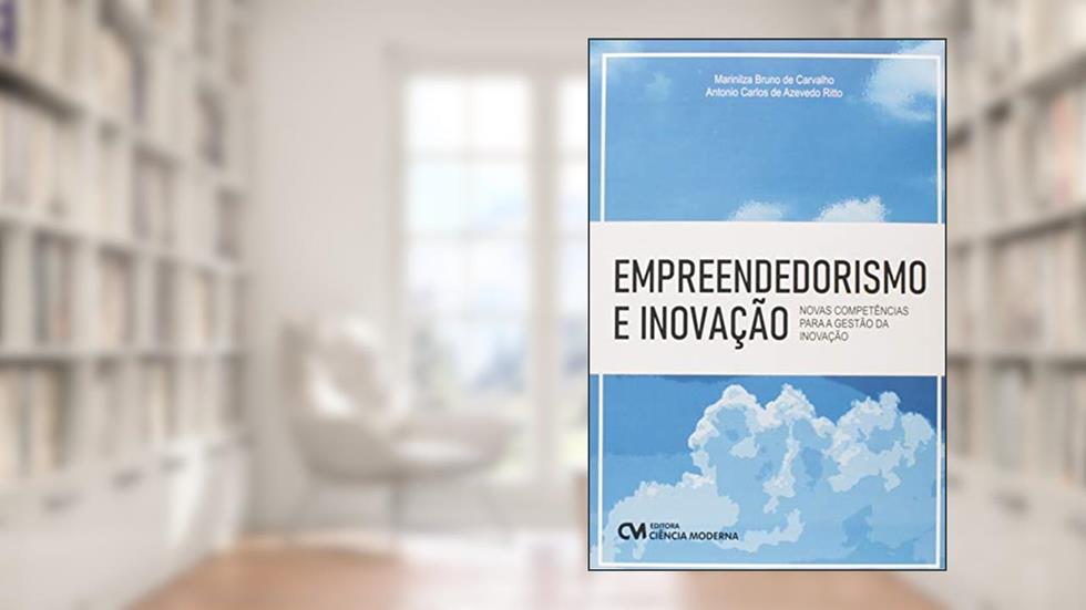 Empreendedorismo e Inovação, do autor carvalho Ritto