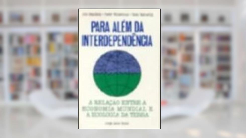 Para Além da Interdependência, do autor Jim Macneill
