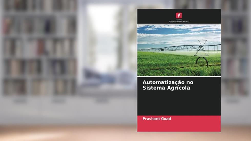 Automatização no Sistema Agrícola, do autor Prashant Goad