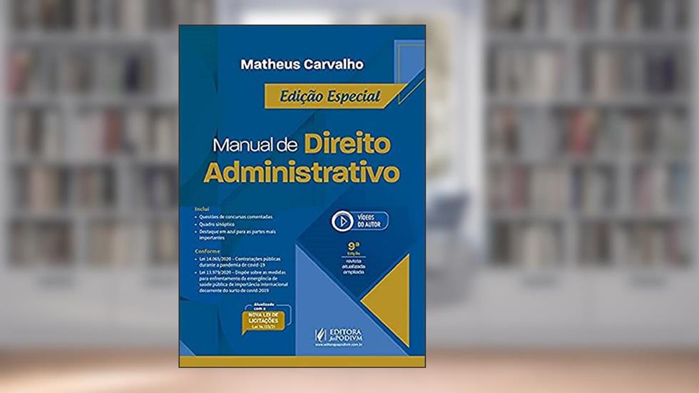 Manual de Direito Administrativo (Carvalho/Juspodi, do autor Matheus Carvalho