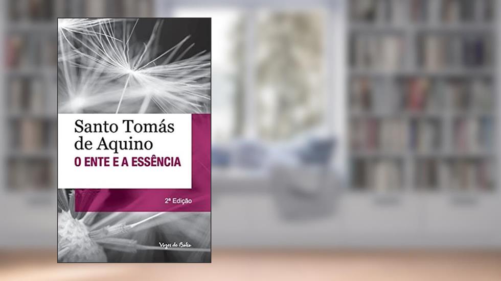 O ente e a essência - Ed. Bolso: Edição de Bolso, do autor Santo Tomás de Aquino