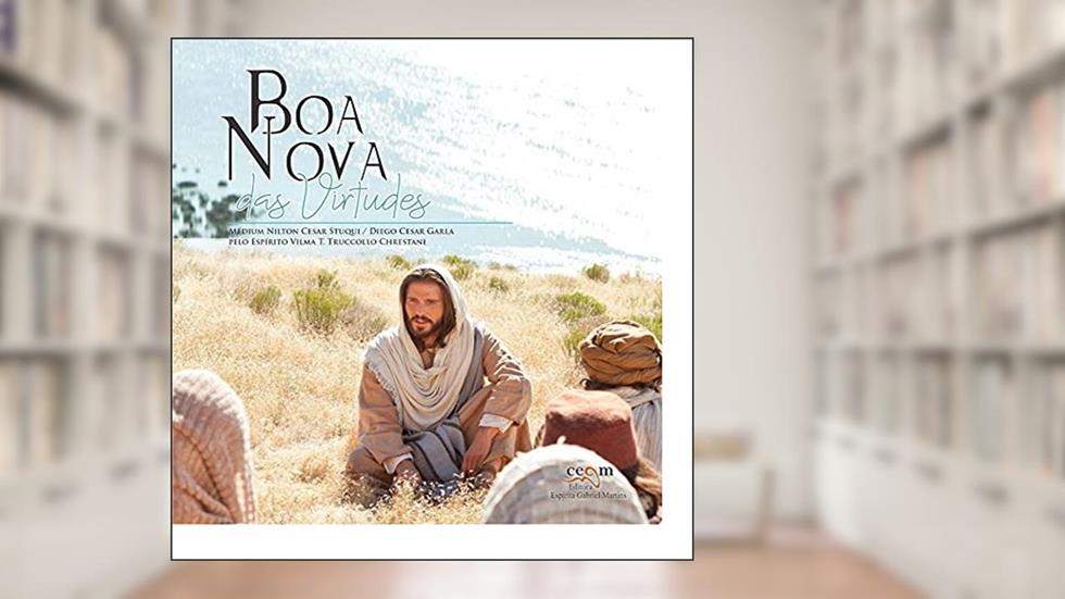 Boa Nova das Virtudes, do autor Nilton Cesar Stuqui; Diego Cesar Garla