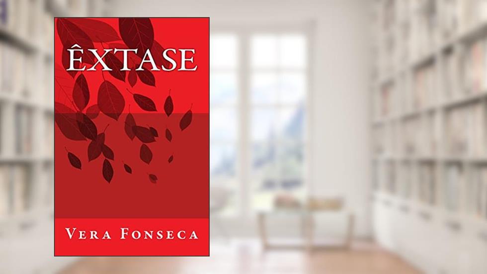 Êxtase: Eu rimando prá você, do autor Vera Lucia Da Fonseca
