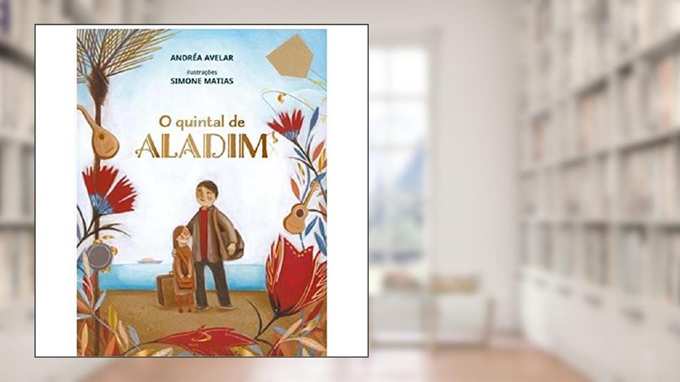 O Quintal de Aladim, do autor Andréa Avelar