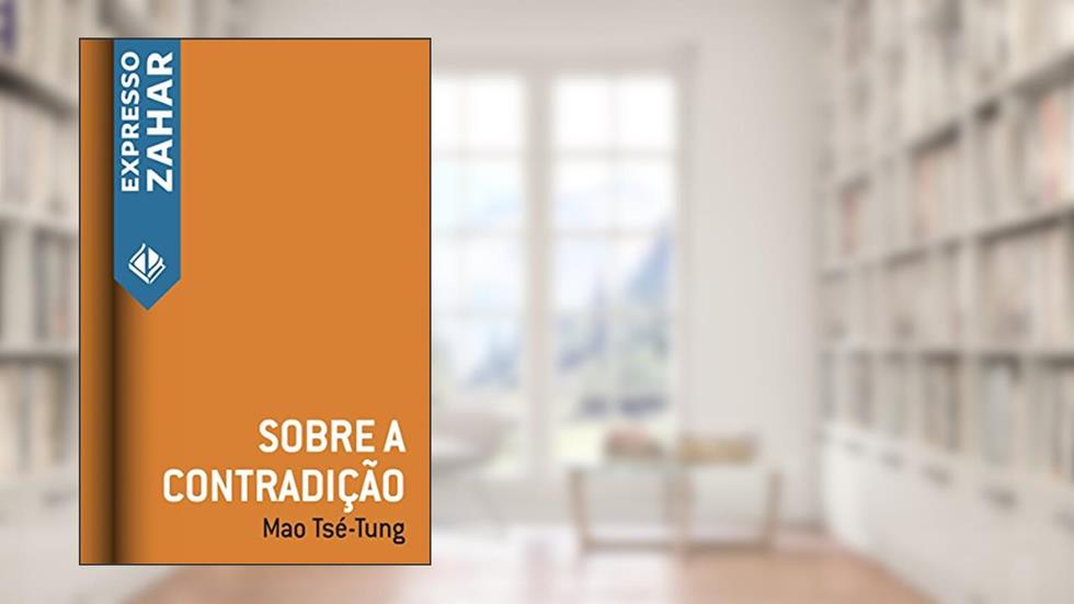Sobre a contradição, do autor Mao Tsé-Tung