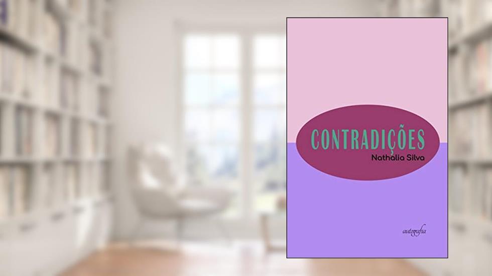Contradições, do autor Nathalia Silva