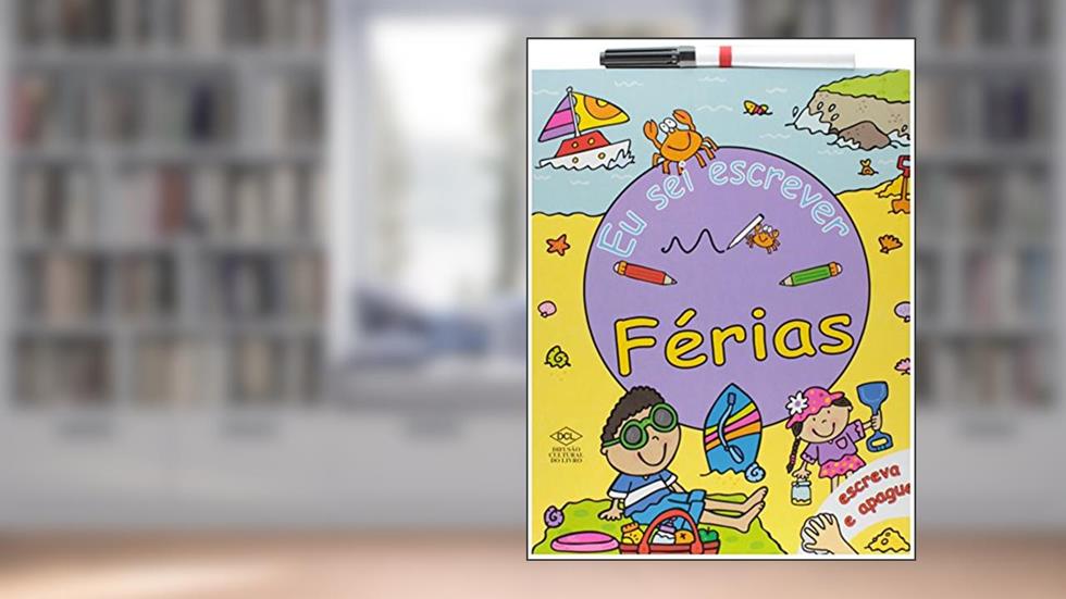Eu Sei Escrever. Ferias (+ Caneta Porosa Atoxica), do autor Vários Autores